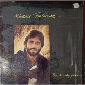 Michael Tomlinson LP - Run This Way Forever - Desert Rain Canada VG+/EX Folk '85